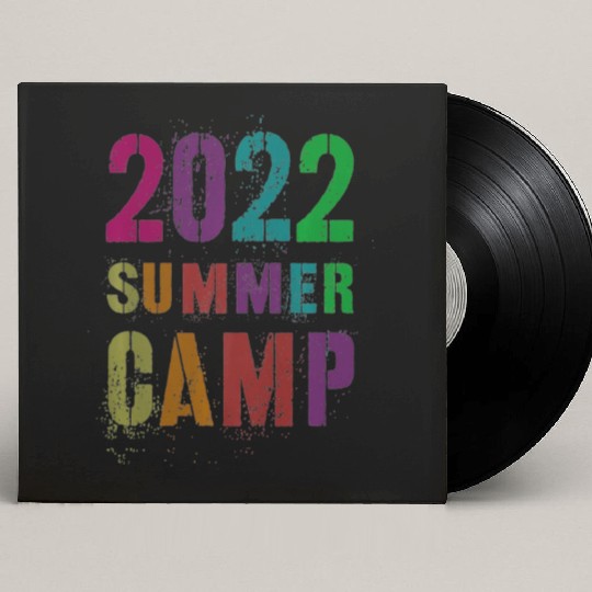 2022 SUMMER CAMP for Friends and Mates to Sign Custom Vinyl Record Sleeves