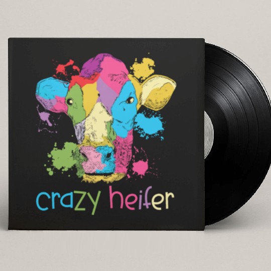 Crazy Heifer Cow Whisperer Cow Farming Farm Custom Vinyl Record Sleeves