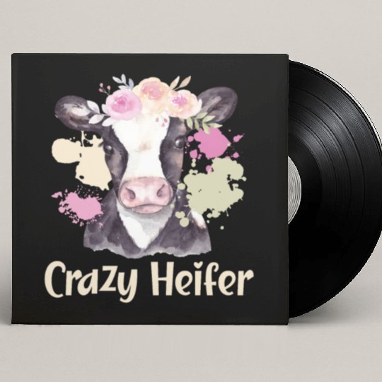 Crazy Heifer Cow Whisperer Cow Farming Farm Custom Vinyl Record Sleeves