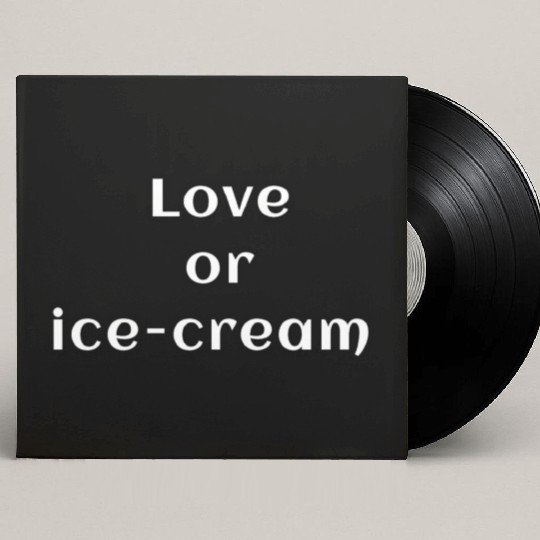 Love or Ice Cream Custom Vinyl Record Sleeves