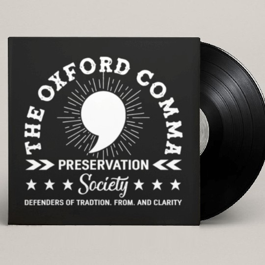 The Oxford Comma Appreciation Society Custom Vinyl Record Sleeves