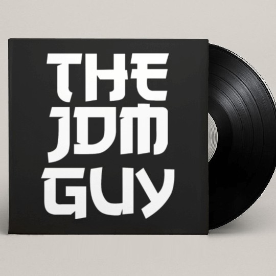 The JDM Guy white text japanese car lover Custom Vinyl Record Sleeves