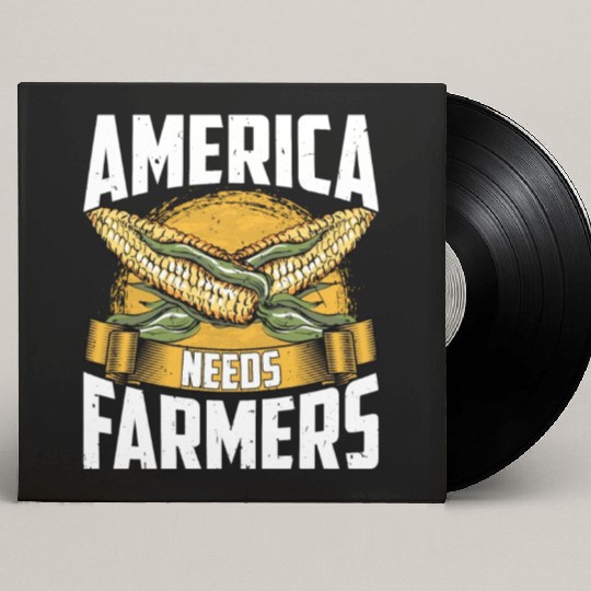America Needs Farmers Funny Corn Farming Custom Vinyl Record Sleeves