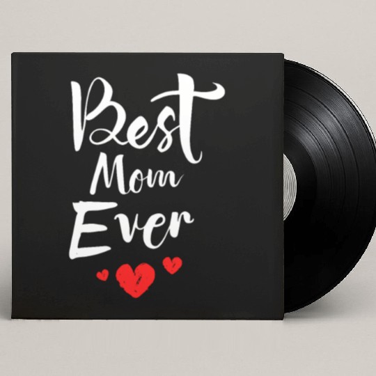 Best Mom Ever Funny design Classic Custom Vinyl Record Sleeves