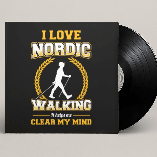 I Love Nordic Walking It Helps Me Clear Mind walk Custom Vinyl Record Sleeves