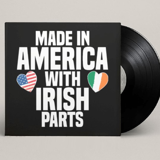 MADE IN AMERICA WITH IRISH PARTS Custom Vinyl Record Sleeves