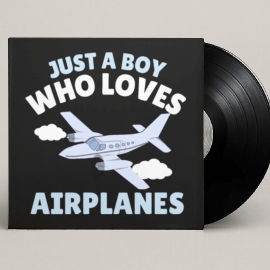 Just A Boy Who Loves Airplanes Toddler Baby Custom Vinyl Record Sleeves