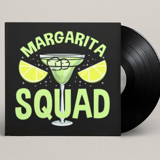 Margarita Squad For Margarita Lover Custom Vinyl Record Sleeves