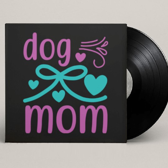 Dog mom Custom Vinyl Record Sleeves