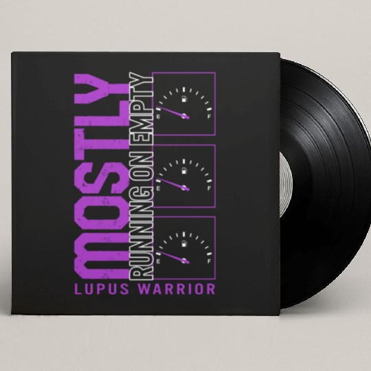 Lupus Awareness Custom Vinyl Record Sleeves, Mostly Running Empty,