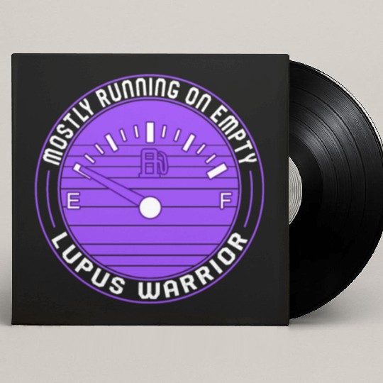 Lupus Awareness Custom Vinyl Record Sleeves, Mostly Running Empty,