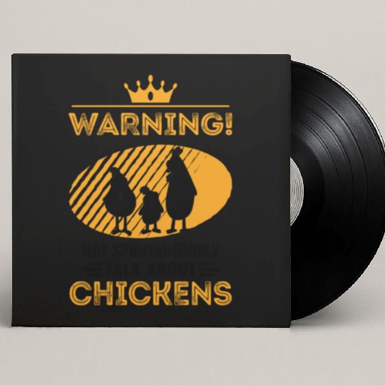 May Spontaneously Talk About Chickens Custom Vinyl Record Sleeves