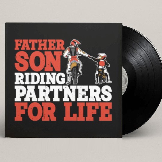 Father Son, Riding Partners For Life 3 Custom Vinyl Record Sleeves