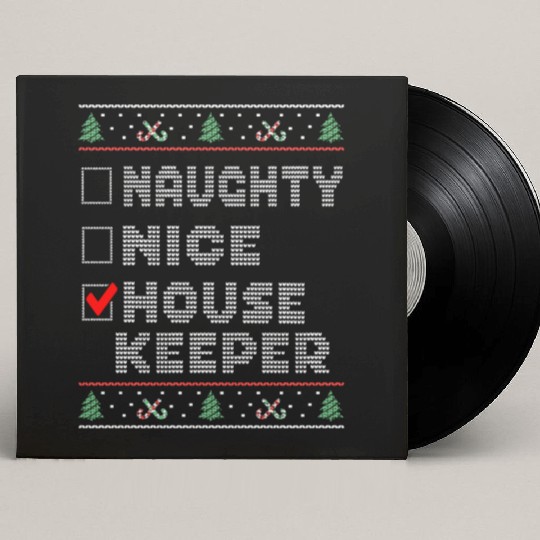 Naughty Nice Housekeeper, Matching Christmas Custom Vinyl Record Sleeves
