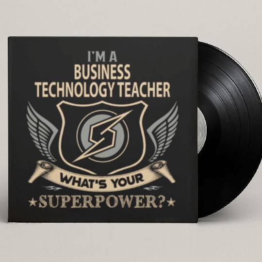 Business Technology Teacher Custom Vinyl Record Sleeves - Superpower J