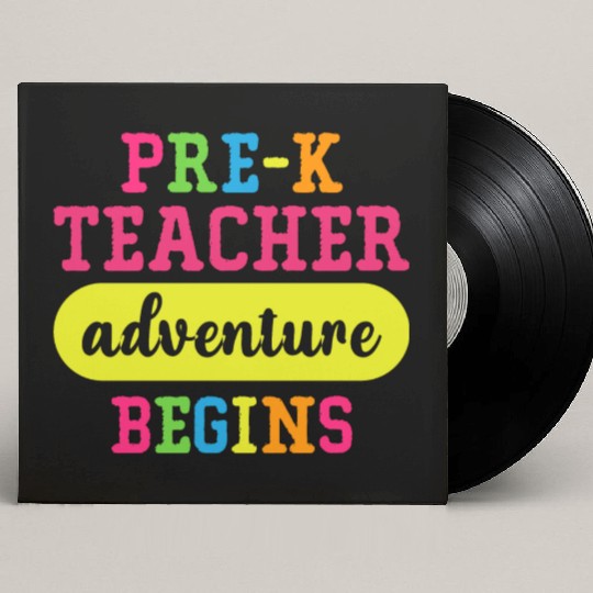 Pre K Teacher Adventure Begins Custom Vinyl Record Sleeves