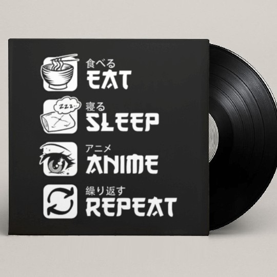 Eat Sleep Anime Repeat Japan Manga Custom Vinyl Record Sleeves