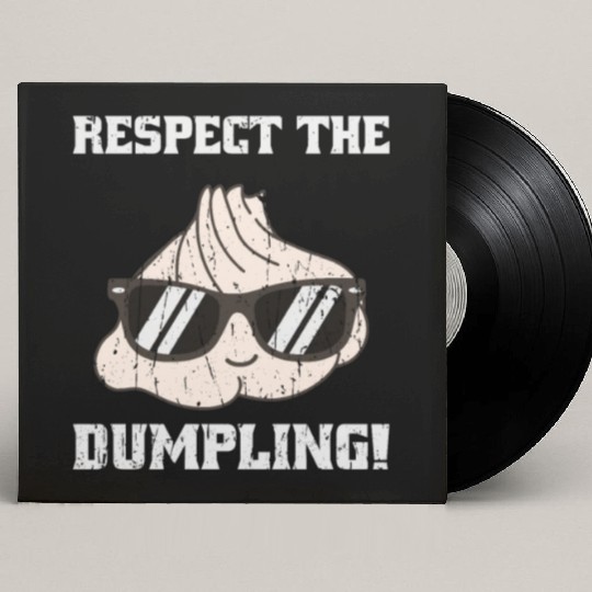 Respect the dumpling - cute dumpling Custom Vinyl Record Sleeves
