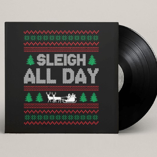 Ugly Christmas - Sleigh All Day Custom Vinyl Record Sleeves