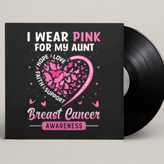 I Wear Pink For My Aunt Breast Cancer Awareness Custom Vinyl Record Sleeves