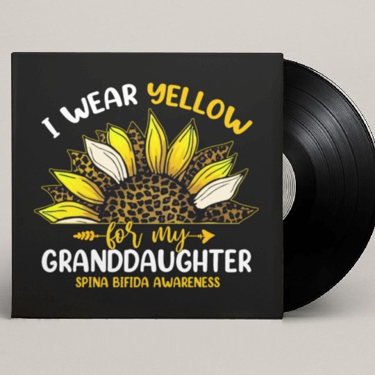 I Wear Yellow For My Granddaughter Spina Bifida Custom Vinyl Record Sleeves