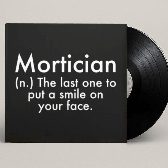 Mortician Definition Mortuary Science Student Mort Custom Vinyl Record Sleeves