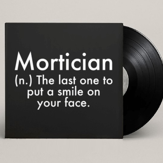 Mortician Definition Mortuary Science Student Mort Custom Vinyl Record Sleeves