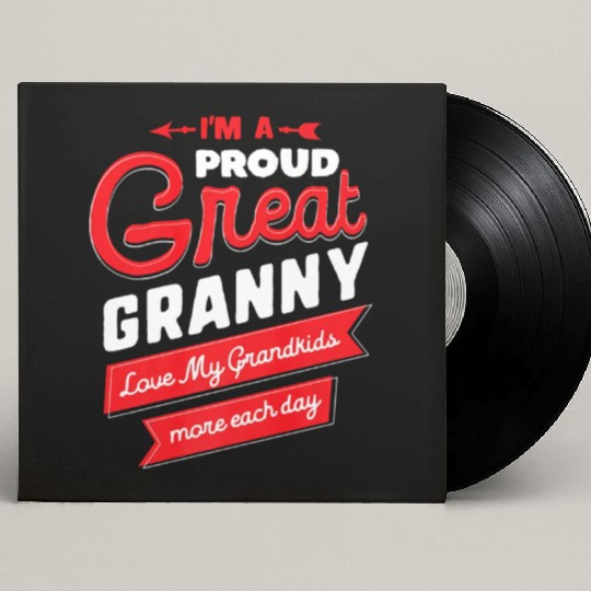 Proud Great Granny Love My Grandkids Grandma Gift Custom Vinyl Record Sleeves