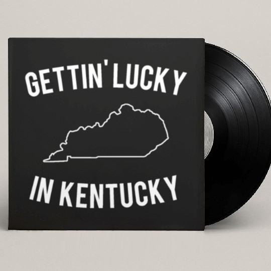 Getting Lucky In Kentucky Custom Vinyl Record Sleeves