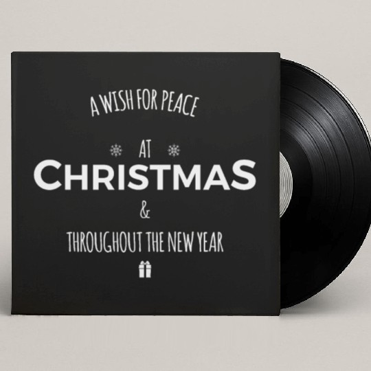 a wish for peace at christmas and newyear Custom Vinyl Record Sleeves