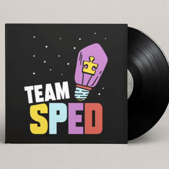 Team Sped Special Education Teacher Awareness Custom Vinyl Record Sleeves