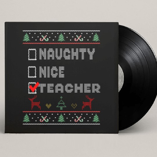 Naughty Nice Teacher, Matching Christmas Group Custom Vinyl Record Sleeves