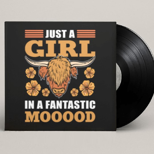 Just A Girl in a Fantastic Mooood Highland Cattle Custom Vinyl Record Sleeves
