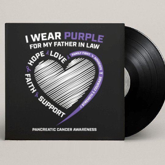 Dad I Wear Purple Father In Law Pancreatic Cancer Custom Vinyl Record Sleeves