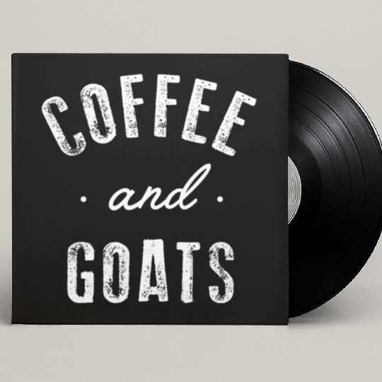 Coffee And Goats Funny Cute Caffeine Farmer Animal Custom Vinyl Record Sleeves
