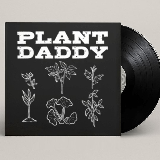 Plant Daddy Gardening Plants Gardener Custom Vinyl Record Sleeves