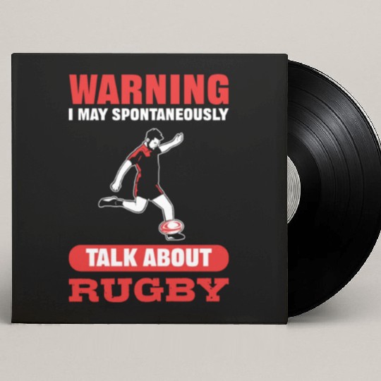 Warning I May Spontaneously Talk About Rugby Custom Vinyl Record Sleeves