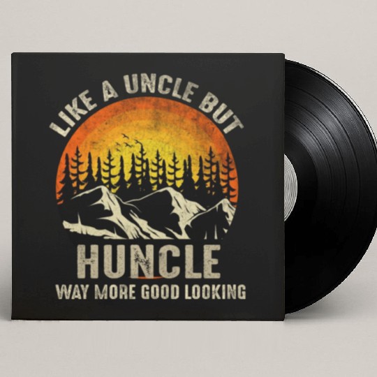 Huncle Definition Like Regular Uncle Way More Good Custom Vinyl Record Sleeves