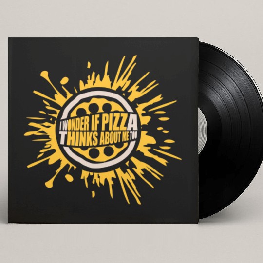 pizza thinks about me Custom Vinyl Record Sleeves
