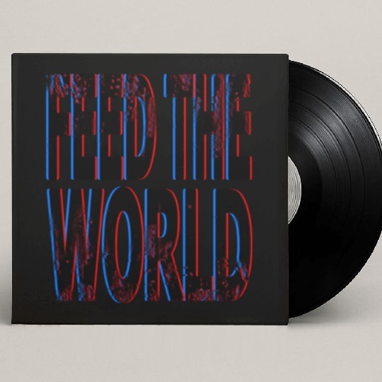 quot Feed The World quot Essential Custom Vinyl Record Sleeves
