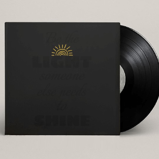 Be the Light Custom Vinyl Record Sleeves