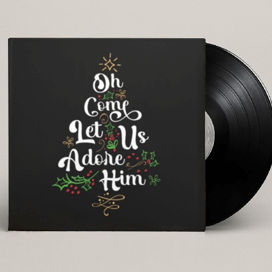 Oh Come Let Us Adore Him Jesus Family Christian Custom Vinyl Record Sleeves