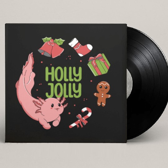 Holly Jolly Axolotl Custom Vinyl Record Sleeves