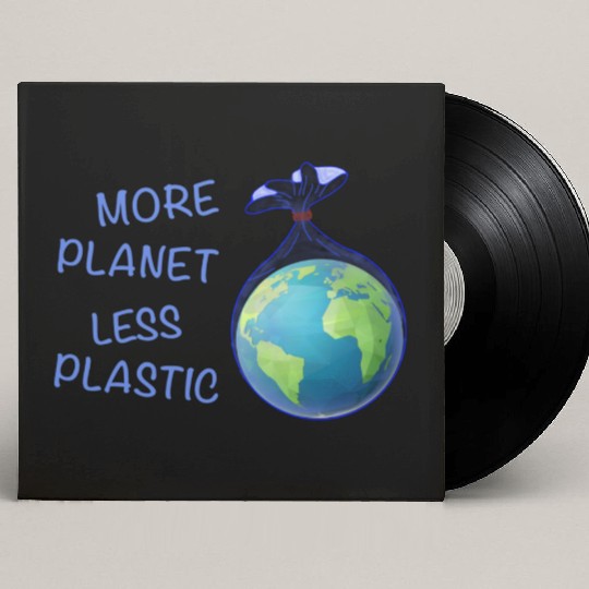 More Planet Less Plastic Eco Friendly Custom Vinyl Record Sleeves