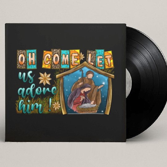 Oh Come Let Us Adore Him Custom Vinyl Record Sleeves