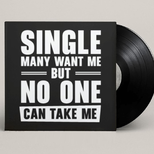 Single Relationship Solo Independent Single Quotes Custom Vinyl Record Sleeves
