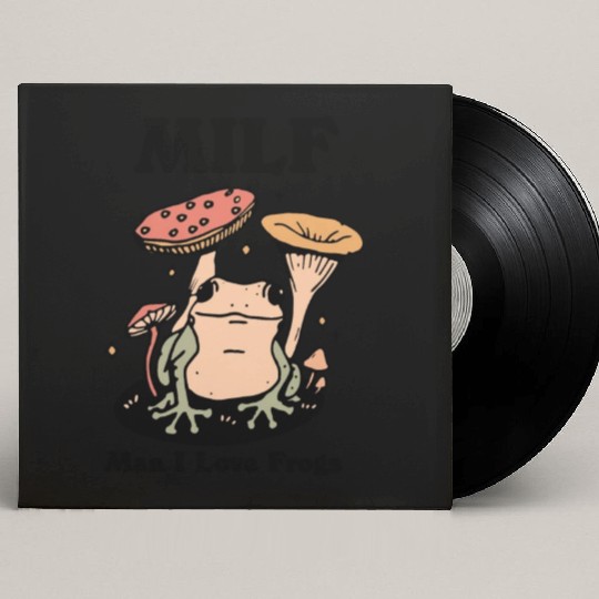 milf man i love frogs Custom Vinyl Record Sleeves