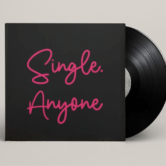 Single Status Independent Relationship Single Custom Vinyl Record Sleeves