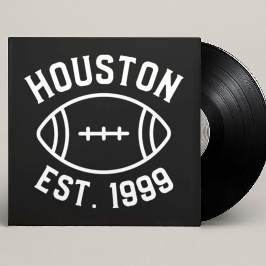 Houston Est. 1999 , Houston Football Fans Custom Vinyl Record Sleeves.