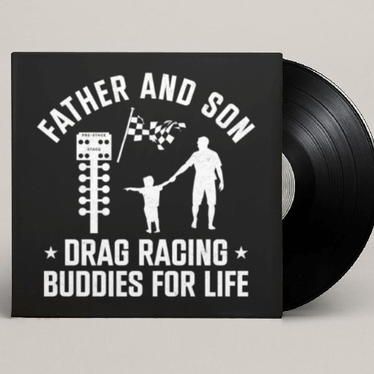 Drag Racing Race Car Dad Son Custom Vinyl Record Sleeves